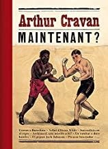 ARTHUR CRAVAN. MAINTENANT? | 9788494645075 | GUIGON, EMMANUEL / SEBBAG, GEORGES / MOREL, JEAN-PAUL / QUINEY, AITOR / WEISS, ERICH