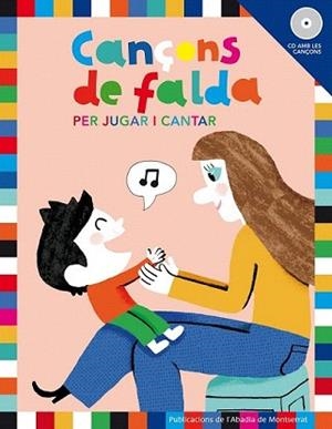 CANÇONS DE FALDA PER JUGAR I CANTAR + CD | 9788498835304 | CANÇONS