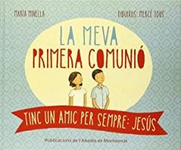 MEVA PRIMERA COMUNIÓ, LA | 9788498837438 | MINELLA CENDRA, MARTA