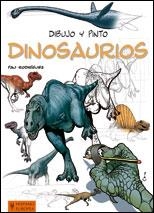 DIBUJO Y PINTO DINOSAURIOS | 9788425519345 | RODRÍGUEZ, PAU