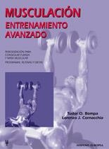 MUSCULACIÓN. ENTRENAMIENTO AVANZADO | 9788425514111 | BOMPA, TUDOR O. / CORNACCHIA, LORENZO J.