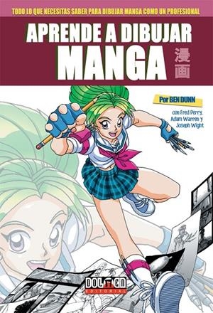 APRENDE A DIBUJAR MANGA | 9788416961160 | DUNN, BEN