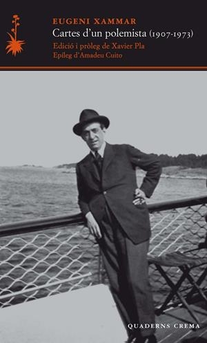 CARTES D'UN POLEMISTA (1907-1973) | 9788477275732 | XAMMAR, EUGENI