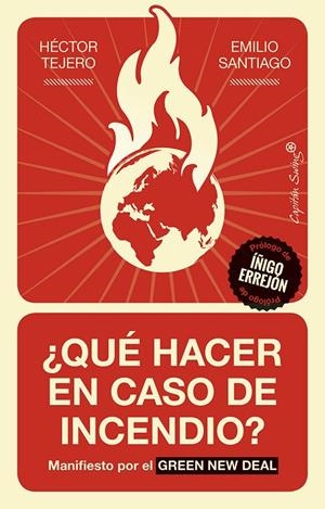 ¿QUÉ HACER EN CASO DE INCENDIO? | 9788412042603 | SANTIAGO MUIÑO, EMILIO / TEJERO FRANCO, HÉCTOR