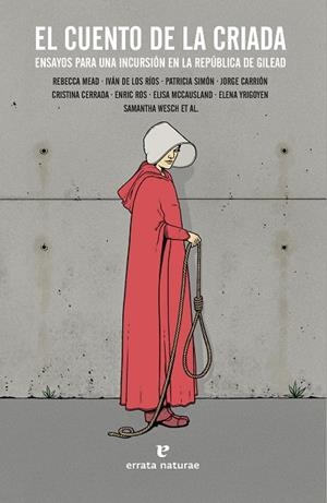 CUENTO DE LA CRIADA, EL | 9788417800055 | VARIOS AUTORES