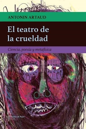TEATRO DE LA CRUELDAD, EL | 9788494338281 | ARTAUD, ANTONIN
