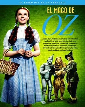 MAGO DE OZ, EL. EL LIBRO DEL 80 ANIVERSARIO | 9788415606819 | CASAS / SANCHEZ