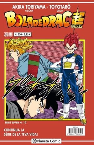 BOLA DE DRAC SERIE VERMELLA 230 / SUPER 19 | 9788491734895 | TORIYAMA, AKIRA