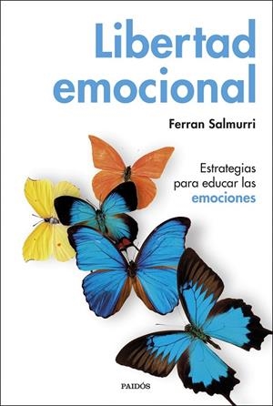 LIBERTAD EMOCIONAL | 9788449335884 | SALMURRI, FERRAN