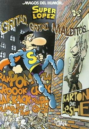 MAGOS DEL HUMOR 106 : GRITAD, GRITAD, MALDITOS! | 9788466622523 | JAN