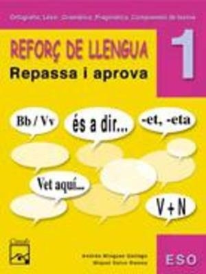 REFORÇ DE LLENGUA 1 ESO | 9788421836590 | SALVO RAMOS, MIGUEL RAMÓN / MÍNGUEZ GALLEGO, ANDRÉS