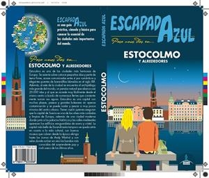 ESTOCOLMO : ESCAPADA AZUL [2019] | 9788417823368 | MAZARRASA MOWINCKEL, LUIS/MONREAL IGLESIA, MANUEL