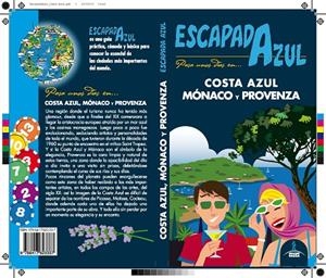 COSTA AZUL, MONACO Y PROVENZA : ESCAPADA AZUL [2019] | 9788417823337 | INGELMO SÁNCHEZ, ÁNGEL