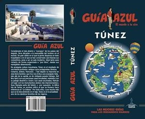 TÚNEZ : GUÍA AZUL [2019] | 9788417823221 | CABRERA, DANIEL/MARTÍNEZ, MOISÉS
