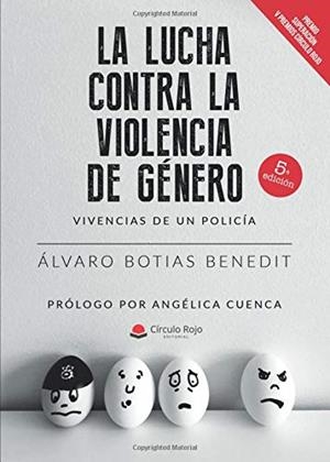LUCHA CONTRA LA VIOLENCIA DE GENERO, LA | 9788491944102 | BOTIAS BENEDIT, ÁLVARO