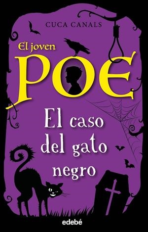 JOVEN POE, EL 06 : EL CASO DEL GATO NEGRO | 9788468341088 | CANALS, CUCA