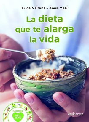 DIETA QUE TE ALARGA LA VIDA, LA | 9788415094272 | NAITANA, LUCA / MASI, ANNA