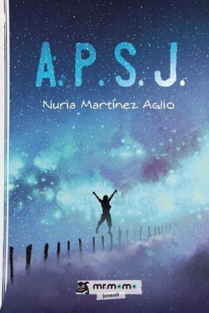 A. P. S. J. | 9788417716950 | MARTÍNEZ AGLIO, NURIA