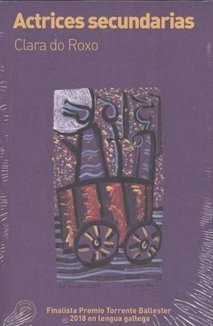 ACTRICES SECUNDARIAS | 9788494878671 | DO ROXO, CLARA