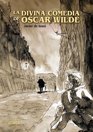 DIVINA COMEDIA DE OSCAR WILDE, LA | 9788417575021 | DE ISUSI, JAVIER