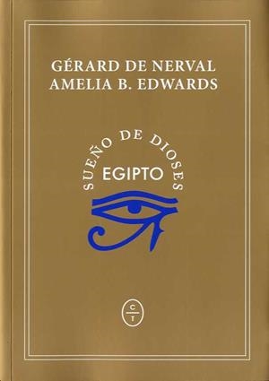 EGIPTO - SUEÑO DE DIOSES | 9788494913181 | DE NERVAL, GERARD