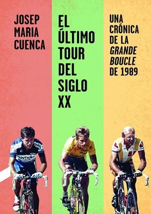 ÚLTIMO TOUR DEL SIGLO XX, EL | 9788412028713 | CUENCA FLORES, JOSEP MARIA