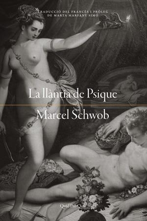 LLÀNTIA DE PSIQUE, LA | 9788417410131 | SCHWOB, MARCEL