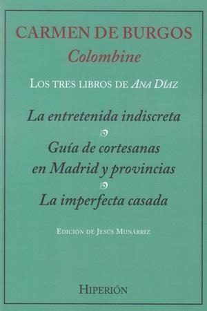 TRES LIBROS DE ANA DIAZ, LOS | 9788490021354 | DE BURGOS, CARMEN