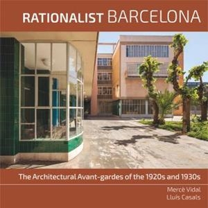 RATIONALIST BARCELONA | 9788496696419 | VIDAL I JANSÀ, MERCÈ