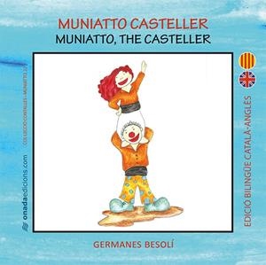 MUNIATTO CASTELLER | 9788417638283 | GERMANES BESOLÍ