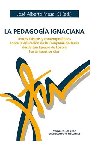 PEDAGOGIA IGNACIANA, LA | 9788427143166 | MESA, J. ALBERTO