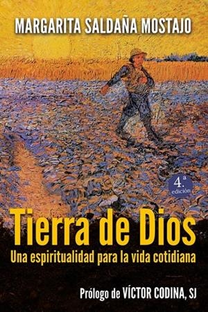 TIERRA DE DIOS UNA ESPIRITUALIDAD PARA LA VIDA | 9788429328356 | SALDAÑA, MARGARITA