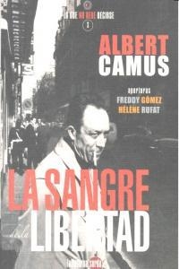 SANGRE DE LA LIBERTAD, LA | 9788493827373 | CAMUS, ALBERT