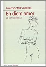EN DIEM AMOR : 28 CONTES ERÒTICS | 9788494235559 | CAMPS DILMÉ, MONTSERRAT