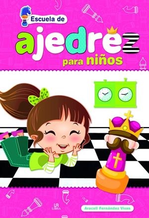 AJEDREZ PARA NIÑOS | 9788466231503 | FERNÁNDEZ VIVAS, ARACELI