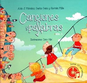 CANCIONES Y PALABRAS VOL. I (INCLUYE CD) | 9788494266966 | DIVERSOS AUTORS