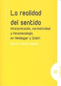 REALIDAD DEL SENTIDO, LA | 9788490453483 | GÓMEZ DELGADO, JOSÉ M.