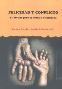 FELICIDAD Y CONFLICTO | 9788490453551 | ANRUBIA APARICI Y OTROS, ENRIQUE