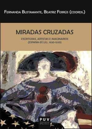 MIRADAS CRUZADAS | 9788437096872 | VARIOS AUTORES