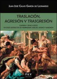 TRASLACIÓN, AGRESIÓN Y TRASGRESIÓN | 9788437098562 | GARCÍA DE LEONARDO, JUAN JOSÉ