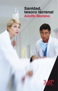 SANIDAD, TESORO TERRENAL | 9788490648179 | MORENO, ADOLFO
