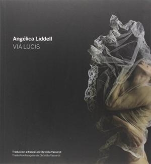 VIA LUCIS | 9788494417634 | LIDDELL, ANGÉLICA