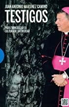 TESTIGOS | 9788490551103 | MARTÍNEZ CAMINO, JUAN ANTONIO