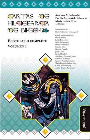 CARTAS DE HIDEGARDA DE BINGEN, EPISTOLARIO COMPLETO VOL. I | 9788416467075 | DIVERSOS AUTORS
