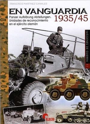 EN VANGUARDIA 1935-1945 | 9788492714865 | MARTÍNEZ CANALES, FRANCISCO