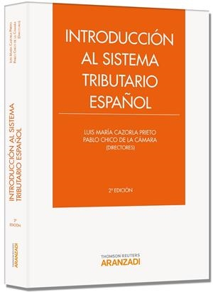 INTRODUCCIÓN AL SISTEMA TRIBUTARIO ESPAÑOL | 9788490141366 | CAZORLA PRIETO, LUIS MARIA