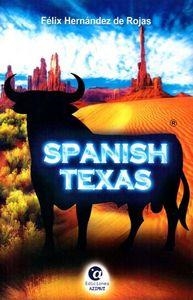 SPANISH TEXAS | 9788494371219 | HERNÁNDEZ DE ROJAS, FÉLIX