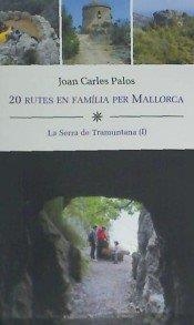 20 RUTES EN FAMÍLIA PER MALLORCA | 9788416554027 | DIVERSOS AUTORS