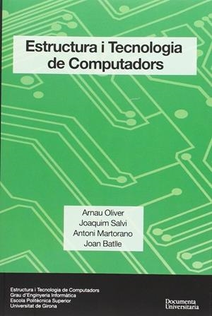 ESTRUCTURA  I TECNOLOGIA DE COMPUTADORS | 9788499842981 | DIVERSOS AUTORS