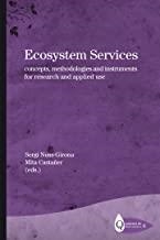 ECOSYSTEM SERVICES. CONCEPTS, METHODOLOGIES AND INSTRUMENTS FOR RESEARCH AND APPLIED USE | 9788499843087 | NUSS-GIRONA, SERGI